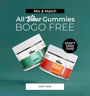 Mix & Match. ALL Vibez Gummies BOGO Free. Lowest priced gummies in cart will be free. Discount automatically applied in cart. While supplies last.